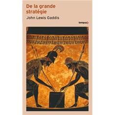 De la grande stratégie - 1